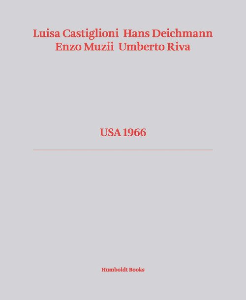 USA 1966. Ediz. italiana e inglese