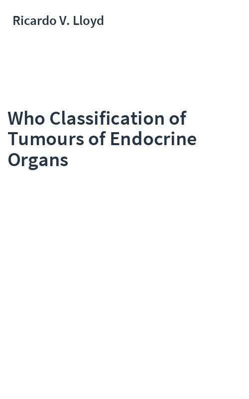 Who Classification of Tumours of Endocrine Organs