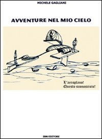 Avventure nel mio cielo