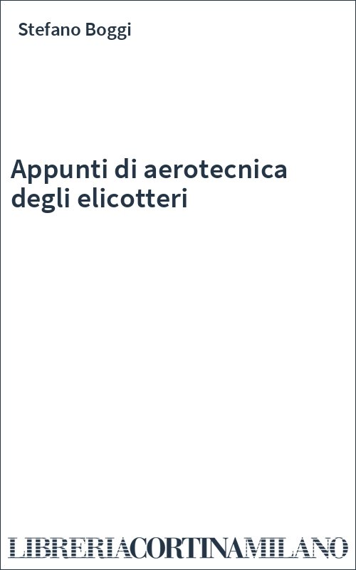 Appunti di aerotecnica degli elicotteri