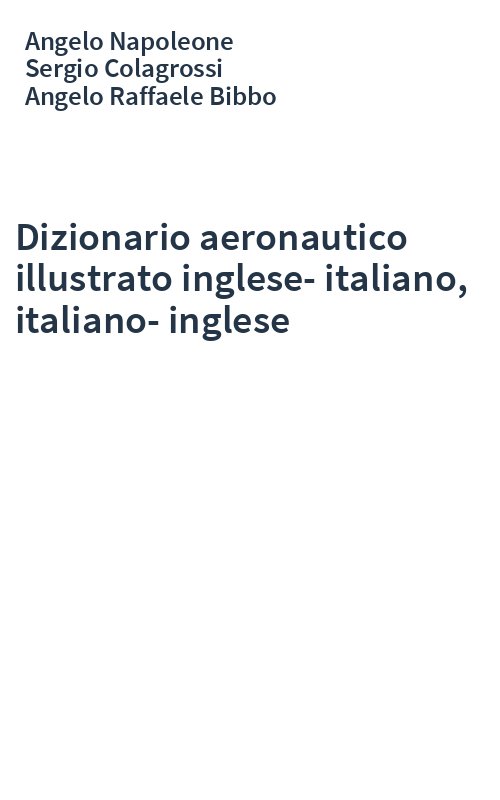 Dizionario aeronautico illustrato inglese-italiano, italiano-inglese