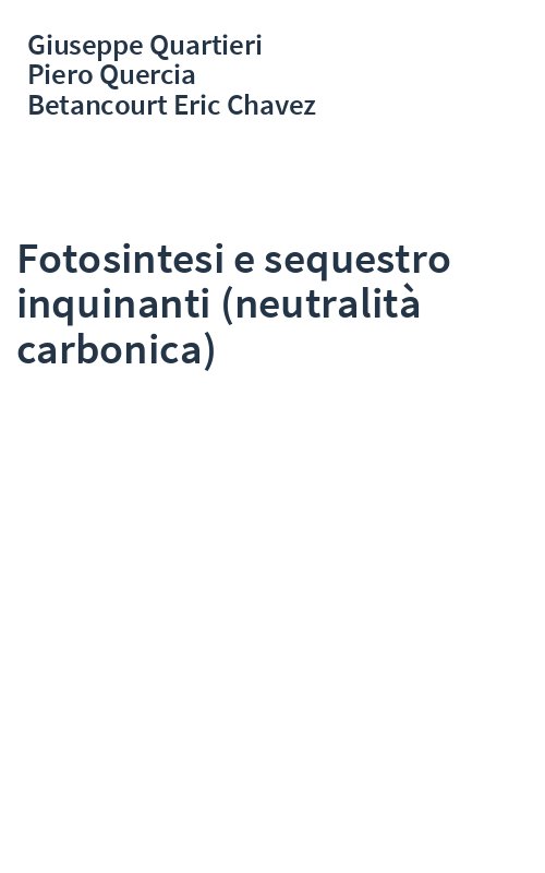 Fotosintesi e sequestro inquinanti (neutralità carbonica)