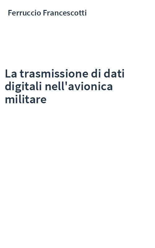 La trasmissione di dati digitali nell'avionica militare