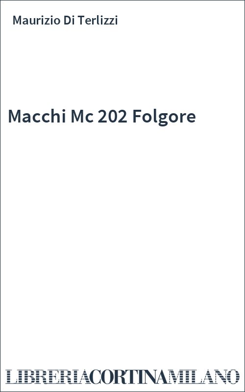 Macchi Mc 202 Folgore