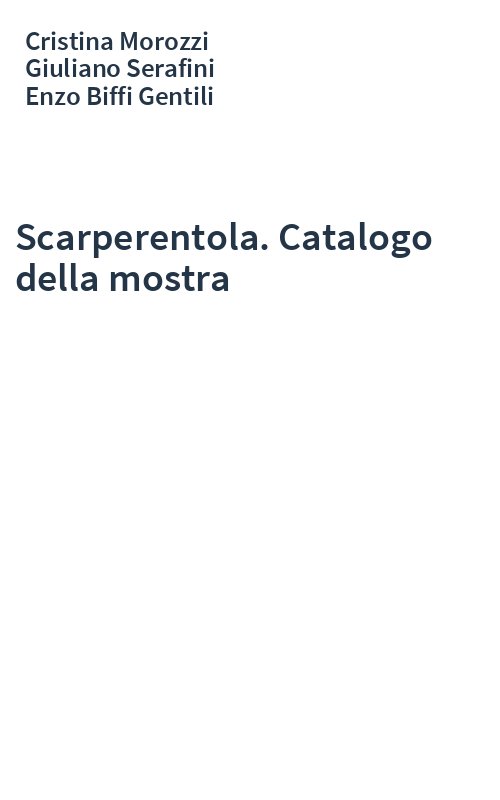 Scarperentola. Catalogo della mostra