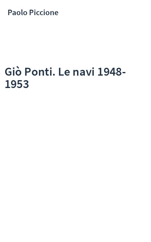 Giò Ponti. Le navi 1948-1953