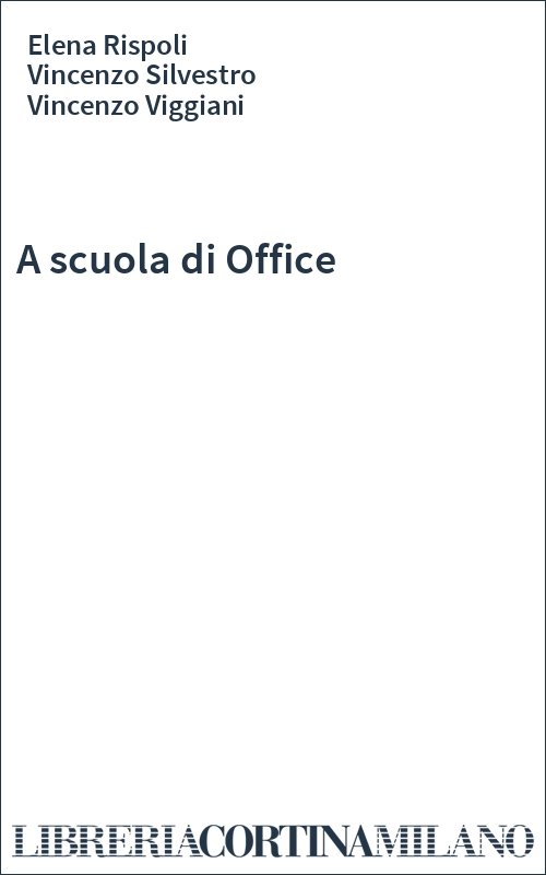 A scuola di Office