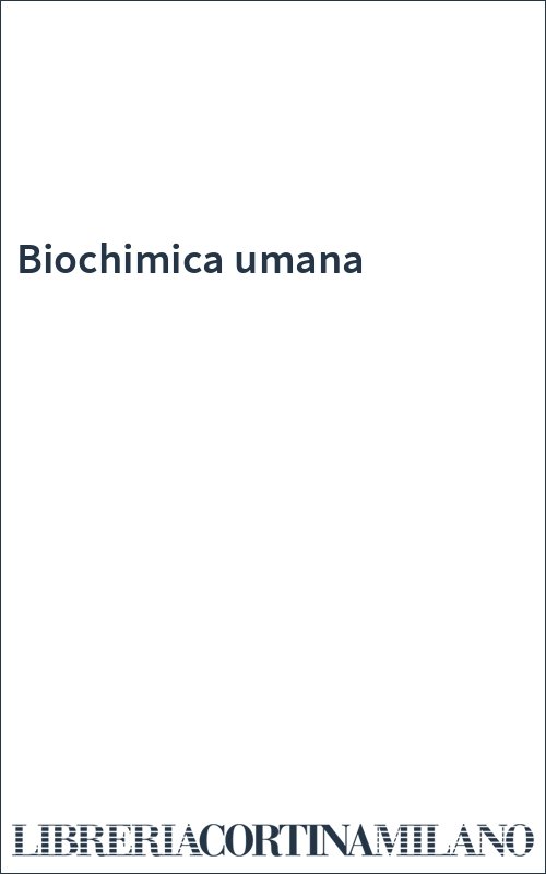 Biochimica umana