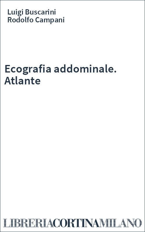 Ecografia addominale. Atlante
