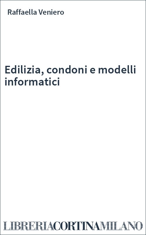 Edilizia, condoni e modelli informatici