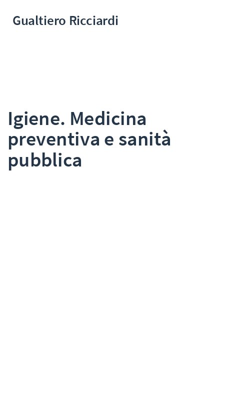 Igiene. Medicina preventiva e sanità pubblica