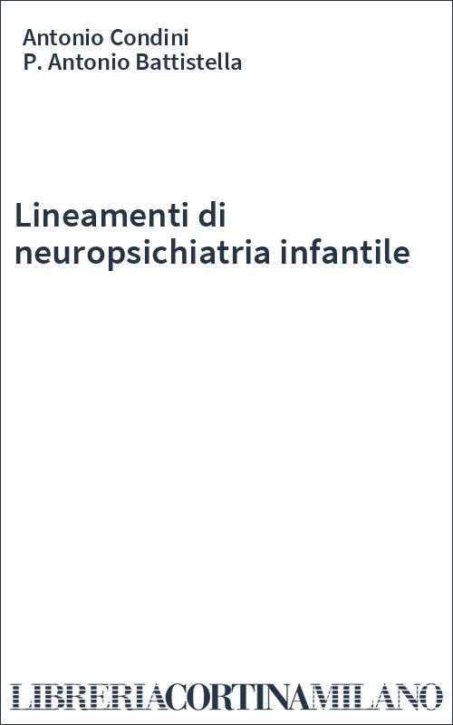 Lineamenti di neuropsichiatria infantile