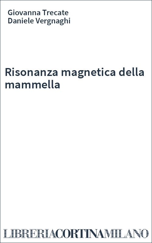 Risonanza magnetica della mammella