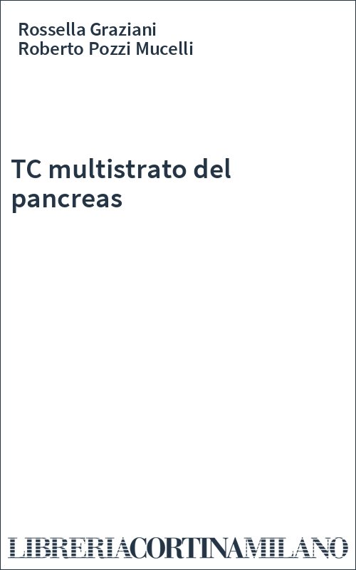 TC multistrato del pancreas