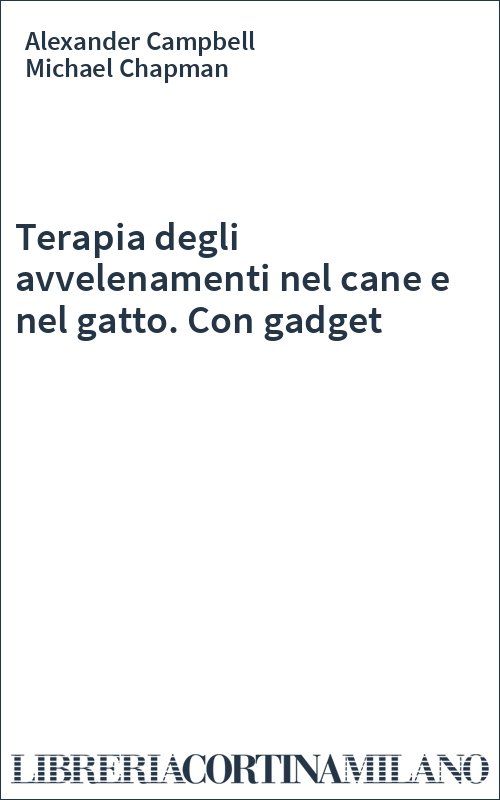 Terapia degli avvelenamenti nel cane e nel gatto. Con gadget