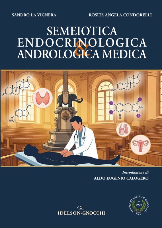 Semeiotica Endocrinologica & Andrologica Medica
