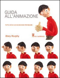 Guida all'animazione. Tutto ciò di cui hai bisogno per iniziare