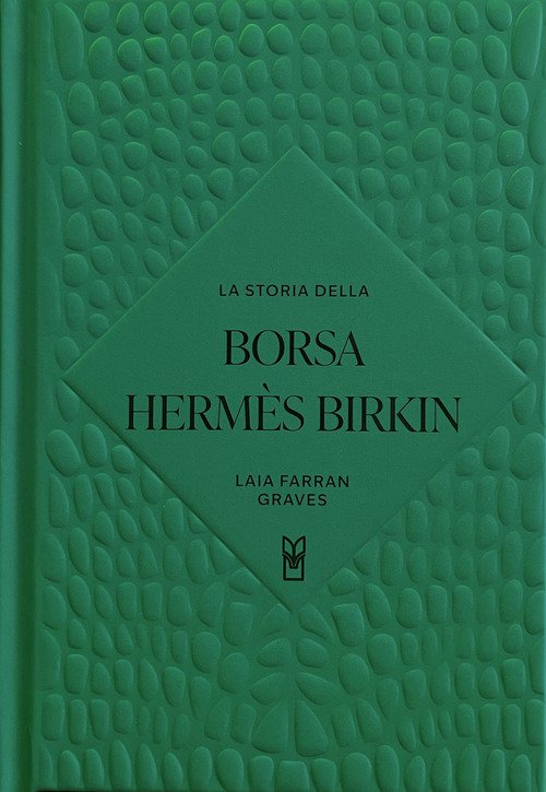 La storia della borsa Hermès Birkin