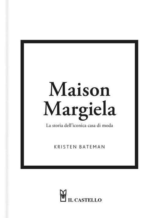 Maison Margiela. La storia dell'iconica casa di moda