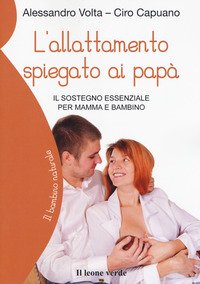 L'allattamento spiegato ai papà. Il sostegno essenziale per mamma e bambino