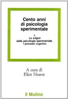 Cento anni di psicologia sperimentale