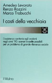 I costi della vecchiaia. L'assistenza sanitaria agli anziani negli anni '90