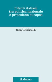 I Verdi italiani tra politica nazionale e proiezione europea