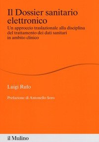 Il dossier sanitario elettronico