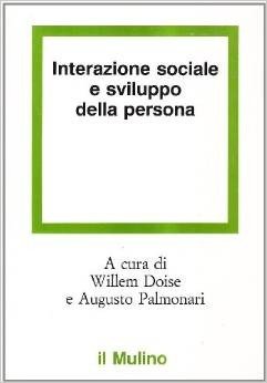 Interazione sociale e sviluppo della persona