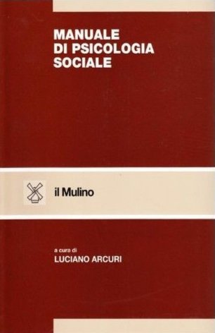 Manuale di psicologia sociale