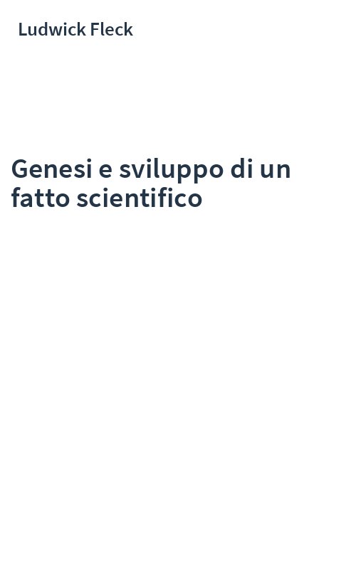 Genesi e sviluppo di un fatto scientifico