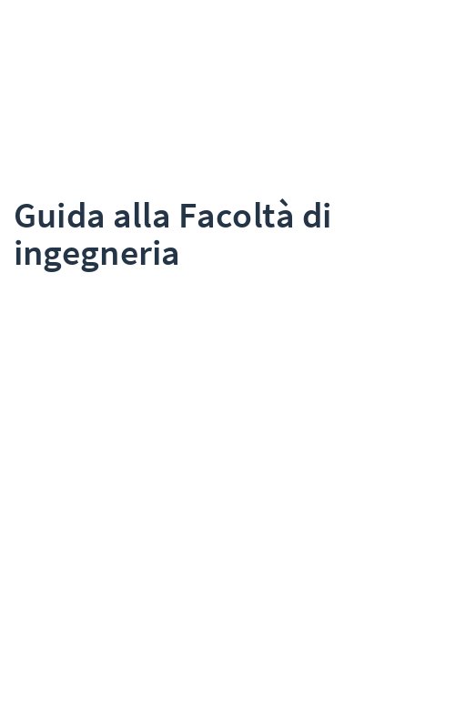 Guida alla Facoltà di ingegneria