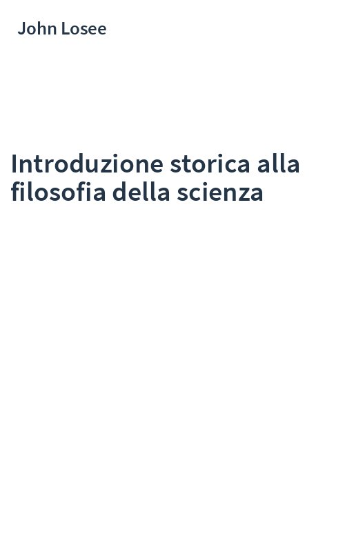 Introduzione storica alla filosofia della scienza