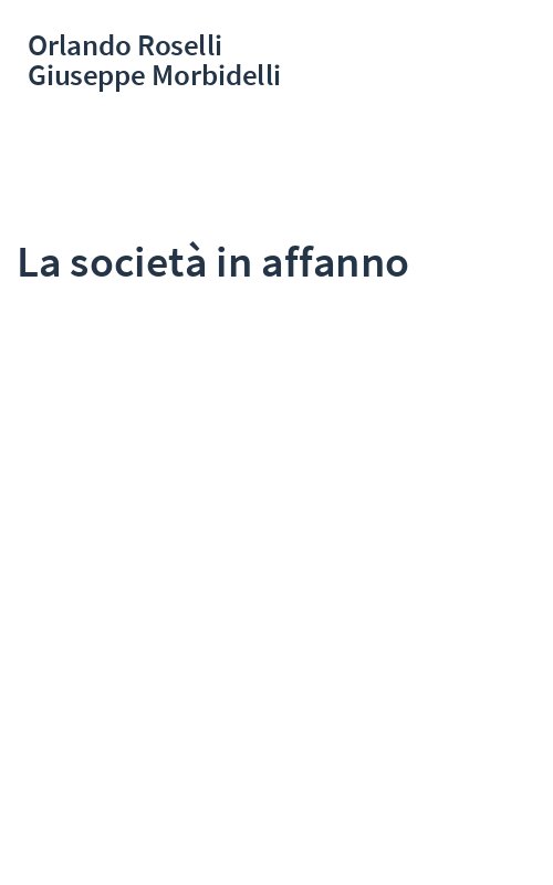 La società in affanno