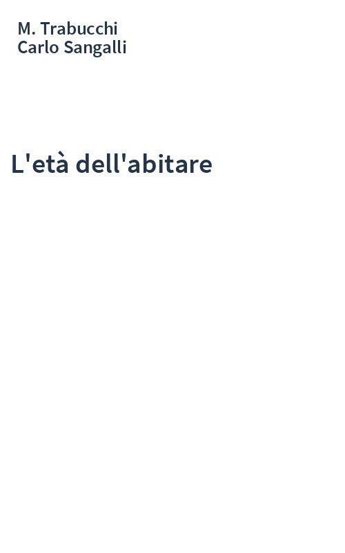 L'età dell'abitare