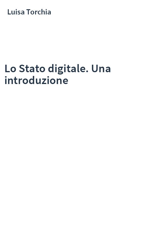 Lo Stato digitale. Una introduzione