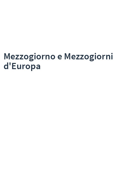 Mezzogiorno e Mezzogiorni d'Europa