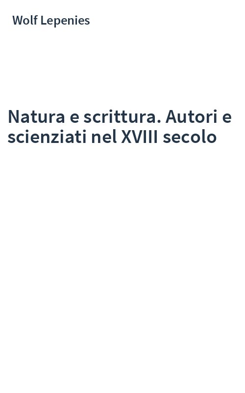 Natura e scrittura. Autori e scienziati nel XVIII secolo
