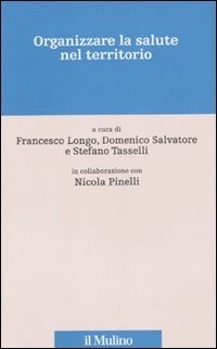 Organizzare la salute nel territorio