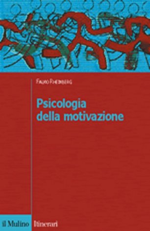 Psicologia della motivazione
