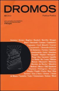 Dromos. Libro periodico di architettura (2013). Ediz. italiana e inglese