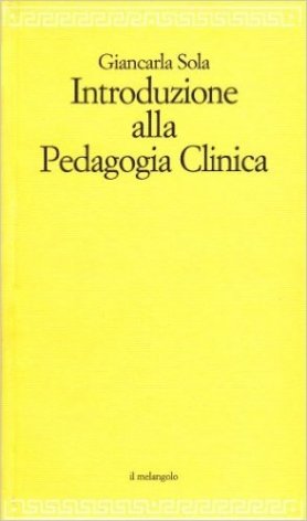 Introduzione alla pedagogia clinica