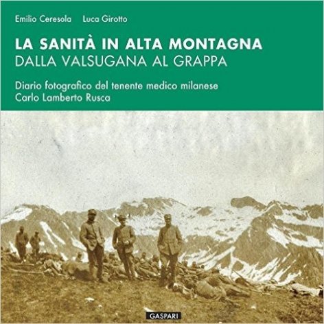 La sanità in alta montagna dalla Valsugana al Grappa