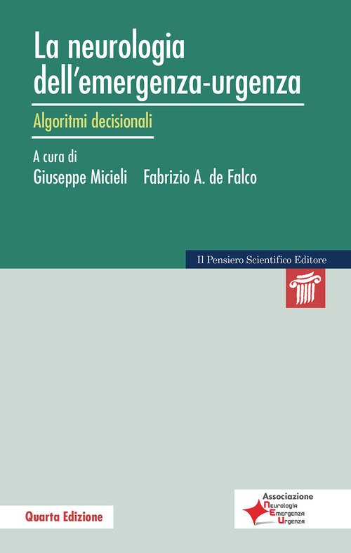 La neurologia dell'emergenza-urgenza. Algoritmi decisionali