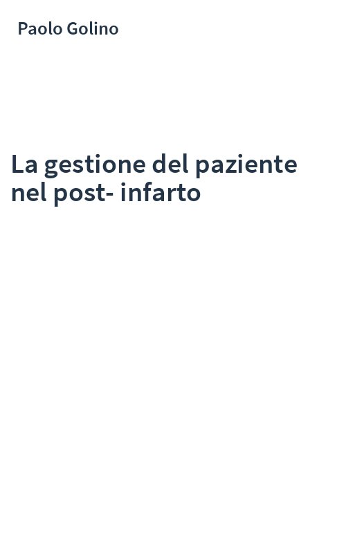La gestione del paziente nel post-infarto
