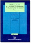 Meta-analisi in gastroenterologia. Incertezze, apporto conoscitivo, aiuto decisionale