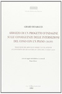 Abbozzo di un progetto d'indagine sulle conseguenze delle intersezioni del cono con un piano (1639)