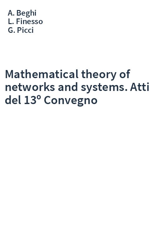 Mathematical theory of networks and systems. Atti del 13º Convegno