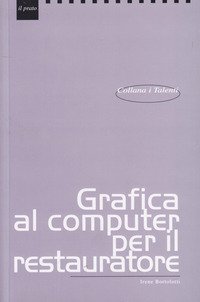 Grafica al computer per il restauratore