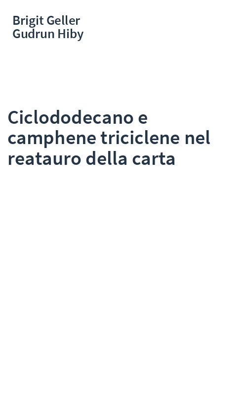 Ciclododecano e camphene triciclene nel reatauro della carta